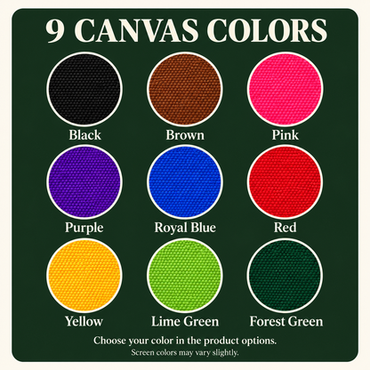 Nine canvas colors: Black, Brown, Pink, Purple, Royal Blue, Red, Yellow, Lime Green, Forest Green